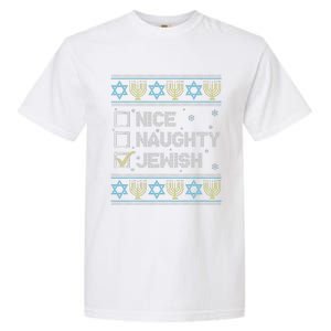 Nice Naughty Jewish Ugly Hanukkah Sweater Chanukah Jew Garment-Dyed Heavyweight T-Shirt