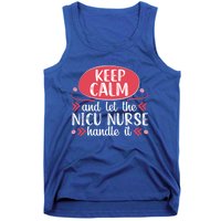 Nicu Nurse Keep Calm Neonatal Nursing Medical Gift Cool Gift Tank Top