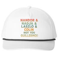 Nandor Nadja Laszlo Colin But Not You Guillermo Snapback Five-Panel Rope Hat