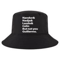 Nandor Nadja Laszlo Colin But Not You Guillermo Cool Comfort Performance Bucket Hat