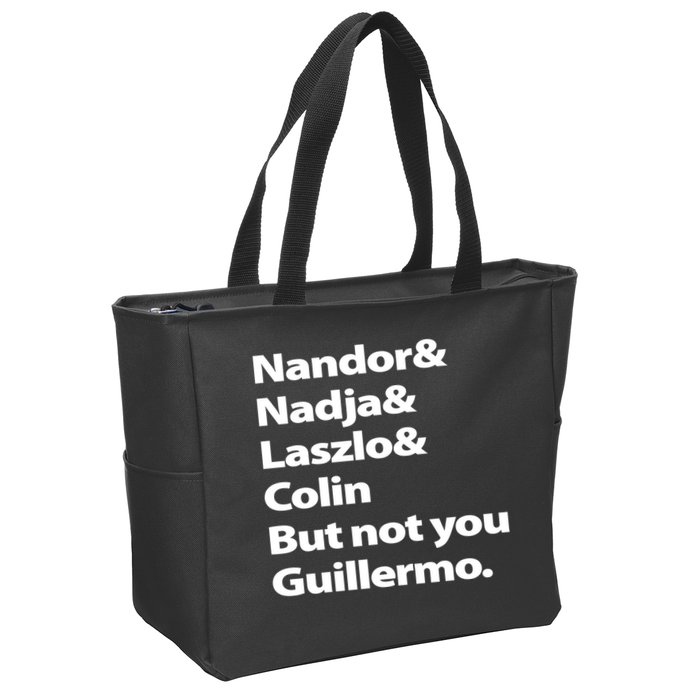 Nandor Nadja Laszlo Colin But Not You Guillermo Zip Tote Bag