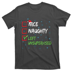 Nice Naughty Left Unsupervised Christmas List T-Shirt