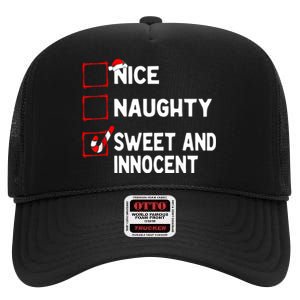 Naughty Nice List Sweet Innocent Christmas List Santa Claus High Crown Mesh Back Trucker Hat