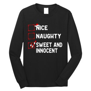 Naughty Nice List Sweet Innocent Christmas List Santa Claus Long Sleeve Shirt