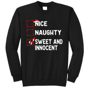 Naughty Nice List Sweet Innocent Christmas List Santa Claus Sweatshirt