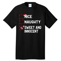 Naughty Nice List Sweet Innocent Christmas List Santa Claus Tall T-Shirt