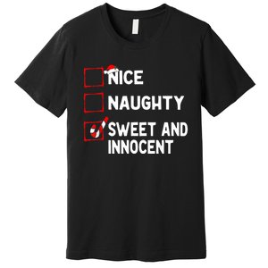 Naughty Nice List Sweet Innocent Christmas List Santa Claus Premium T-Shirt