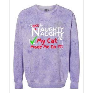 Nice Naughty List My Cat Kitten Made Me Do It Christmas Crew Gift Colorblast Crewneck Sweatshirt