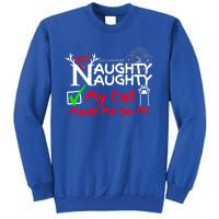 Nice Naughty List My Cat Kitten Made Me Do It Christmas Crew Gift Tall Sweatshirt