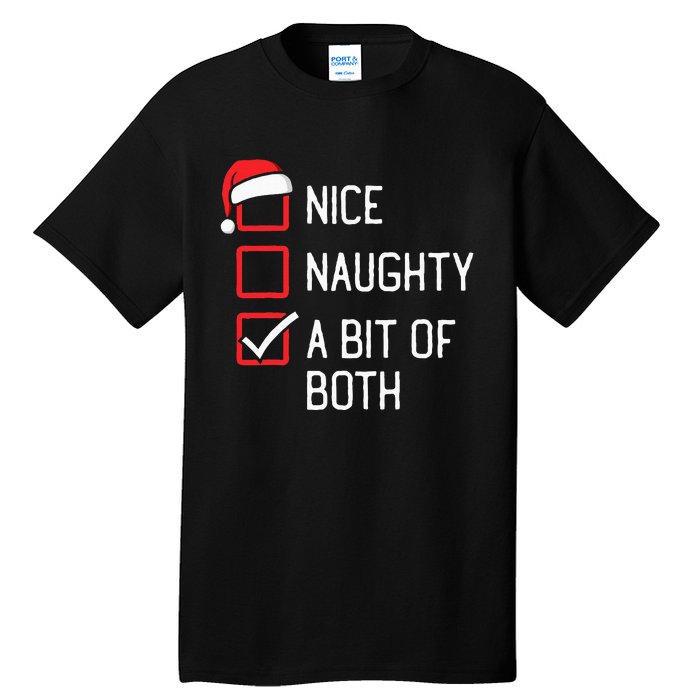 Nice Naughty List A Bit Of Both Christmas Tall T-Shirt