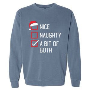 Nice Naughty List A Bit Of Both Christmas Garment-Dyed Sweatshirt