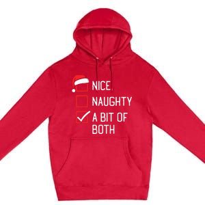 Nice Naughty List A Bit Of Both Christmas Premium Pullover Hoodie