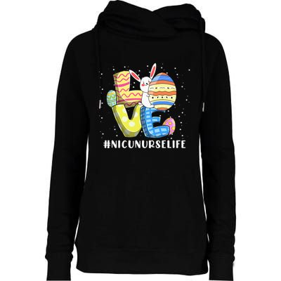 NICU NURSE LIFE Love Easter Day Bunnies Cute Rabbit Eggs Womens Funnel Neck Pullover Hood