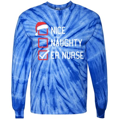 Nice Naughty List Er Emergency Room Nurse Matching Christmas Gift Tie-Dye Long Sleeve Shirt