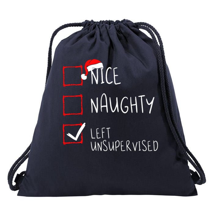 Nice Naughty Left Unsupervised Christmas List Santa Claus Drawstring Bag