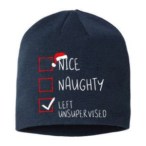 Nice Naughty Left Unsupervised Christmas List Santa Claus Sustainable Beanie