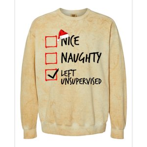 Nice Naughty List Left Unsupervised Funny Christmas Family Colorblast Crewneck Sweatshirt