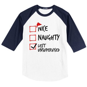 Nice Naughty List Left Unsupervised Funny Christmas Family Baseball Sleeve Shirt