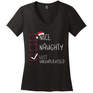 Nice Naughty Left Unsupervised Christmas List Santa Claus Women's V-Neck T-Shirt