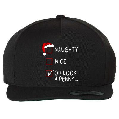 Naughty Nice List Oh Look A Penny Xmas Christmas Funny Gift Wool Snapback Cap