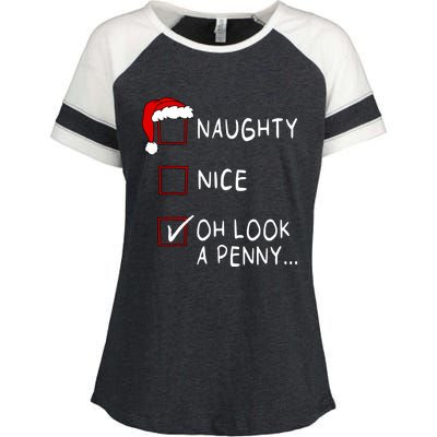 Naughty Nice List Oh Look A Penny Xmas Christmas Funny Gift Enza Ladies Jersey Colorblock Tee