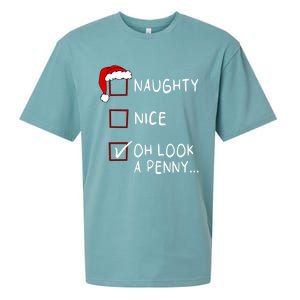 Naughty Nice List Oh Look A Penny Xmas Christmas Funny Gift Sueded Cloud Jersey T-Shirt