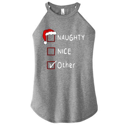 Naughty Nice List Other Funny Xmas Christmas Gift Women's Perfect Tri Rocker Tank