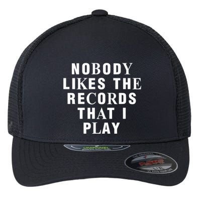 Netsky Nobody Likes The Records That I Play Flexfit Unipanel Trucker Cap