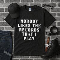 Netsky Nobody Likes The Records That I Play Tall T-Shirt