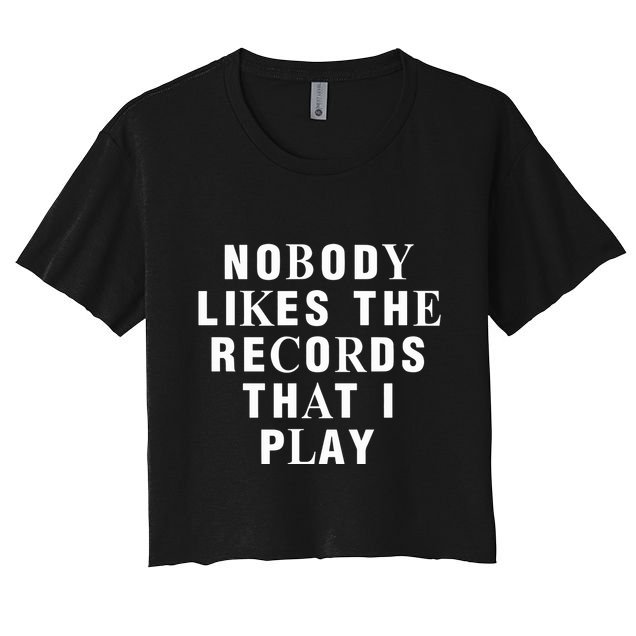 Netsky Nobody Likes The Records That I Play Crop Top