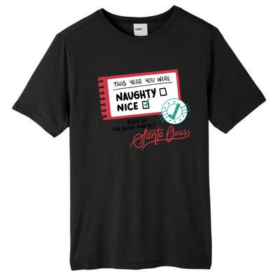 Naughty Nice List Santa Tall Fusion ChromaSoft Performance T-Shirt