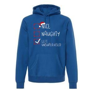 Nice Naughty Left Unsupervised Christmas List Santa Claus Cute Gift Premium Hoodie