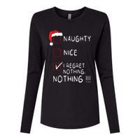 Naughty Nice List I Regret Nothing Xmas Women Christmas Womens Cotton Relaxed Long Sleeve T-Shirt