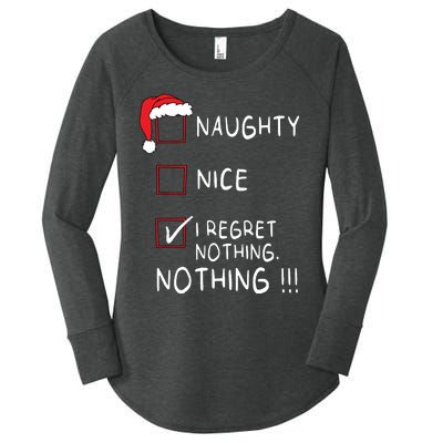 Naughty Nice List I Regret Nothing Xmas Women Christmas Women's Perfect Tri Tunic Long Sleeve Shirt