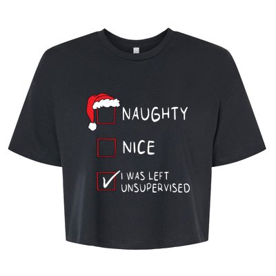 Naughty Nice List Was Left Unsupervised Women Christmas Bella+Canvas Jersey Crop Tee