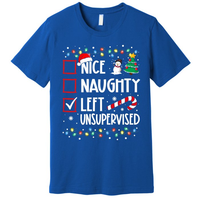 Nice Naughty Left Unsupervised Christmas List Holiday Xmas Gift Premium T-Shirt