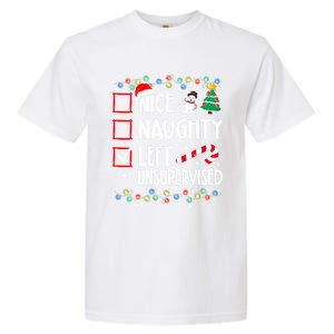 Nice Naughty Left Unsupervised Christmas List Holiday Xmas Gift Garment-Dyed Heavyweight T-Shirt