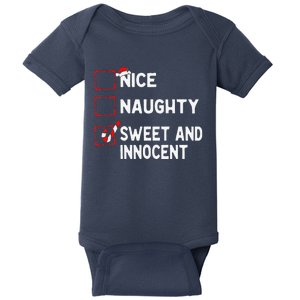 Naughty Nice List Sweet Innocent Christmas List Santa Claus Baby Bodysuit