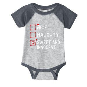 Naughty Nice List Sweet Innocent Christmas List Santa Claus Infant Baby Jersey Bodysuit