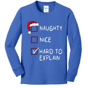 Naughty Nice List Hard To Explain Xmas Christmas Meaningful Gift Kids Long Sleeve Shirt