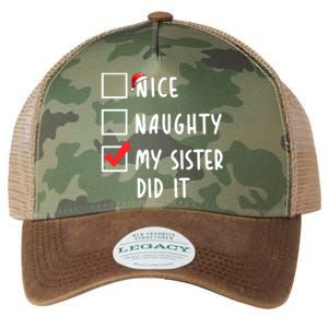 Nice Naughty My Sister Did It Christmas Holiday List Funny Funny Gift Legacy Tie Dye Trucker Hat