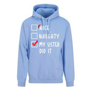 Nice Naughty My Sister Did It Christmas Holiday List Funny Funny Gift Unisex Surf Hoodie