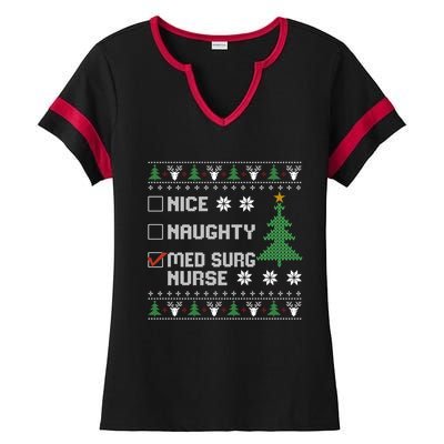 Nice Naughty Med Surg Nurse Funny Ugly Christmas Sweater Gift Ladies Halftime Notch Neck Tee