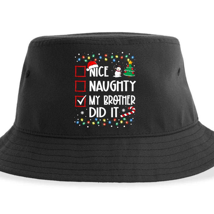 Nice Naughty My Brother Did It List Xmas Santa Claus Sustainable Bucket Hat