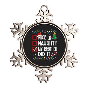 Nice Naughty My Brother Did It List Xmas Santa Claus Metallic Star Ornament