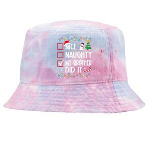 Nice Naughty My Brother Did It List Xmas Santa Claus Tie-Dyed Bucket Hat