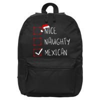 Nice Naughty Mexican Christmas Mexico Heritage Roots 16 in Basic Backpack