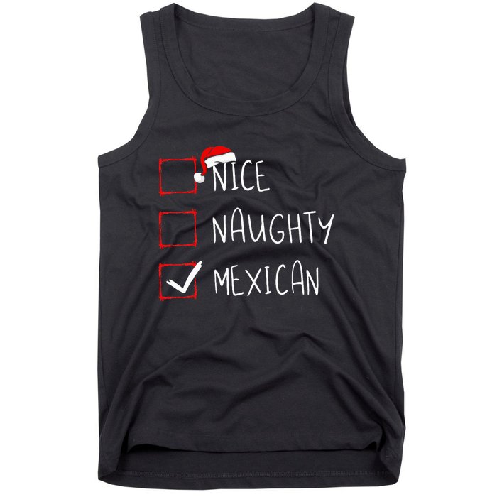 Nice Naughty Mexican Christmas Mexico Heritage Roots Tank Top