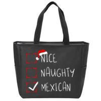 Nice Naughty Mexican Christmas Mexico Heritage Roots Zip Tote Bag