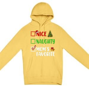 Nice Naughty MomS Favorite Christmas List Holiday Xmas 2024 Gift Premium Pullover Hoodie